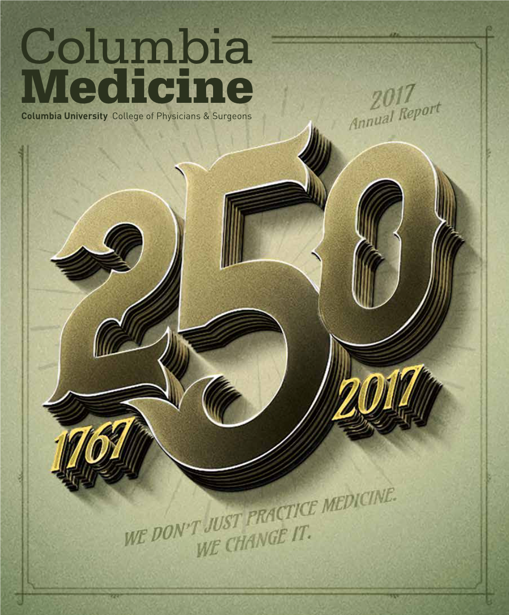 Columbia Medicine 2017 Annual Report