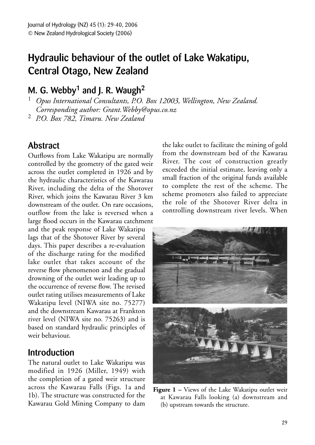 Hydraulic Behaviour of the Outlet of Lake Wakatipu, Central Otago, New Zealand