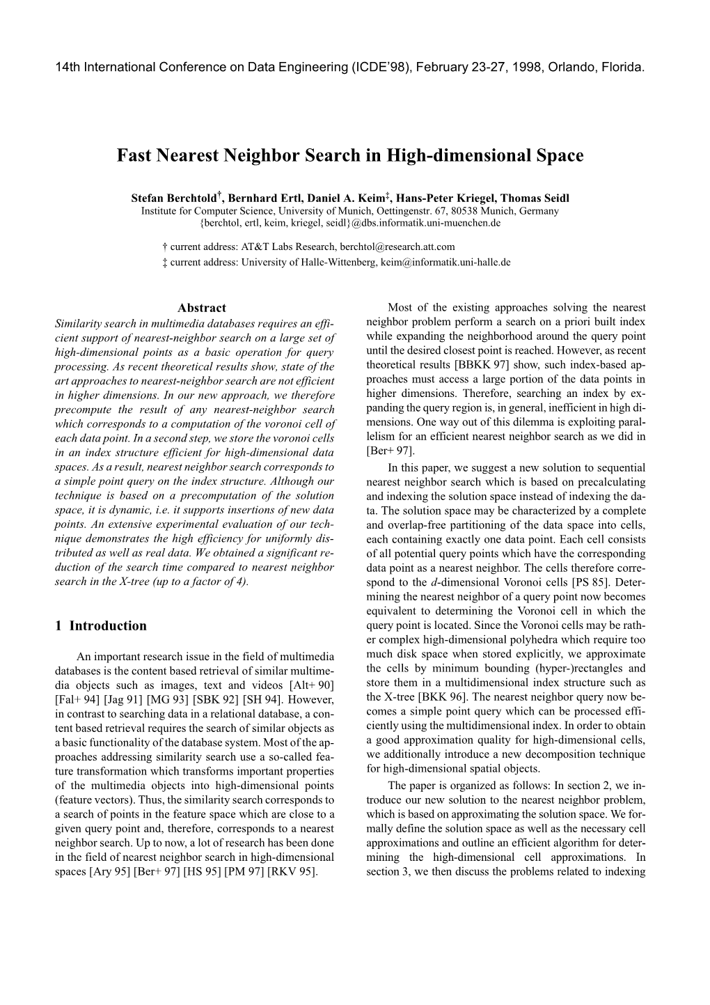 Fast Nearest Neighbor Search in High-Dimensional Space