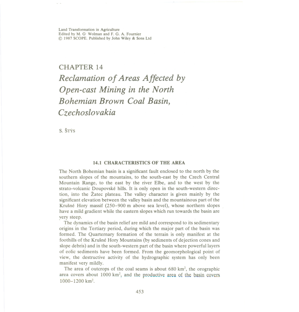 Reclamation of Areas Affected by Open-Cast Mining in the North Bohemian Brown Coal Basin, Czechoslovakia