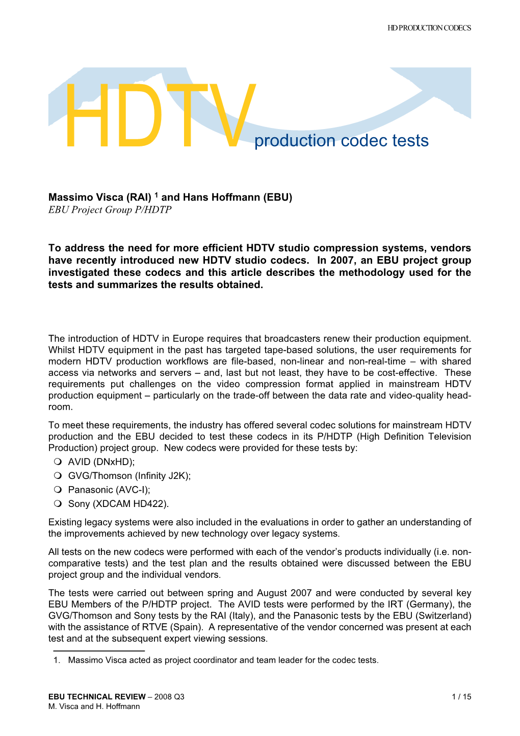 HDTV Production Codec Tests