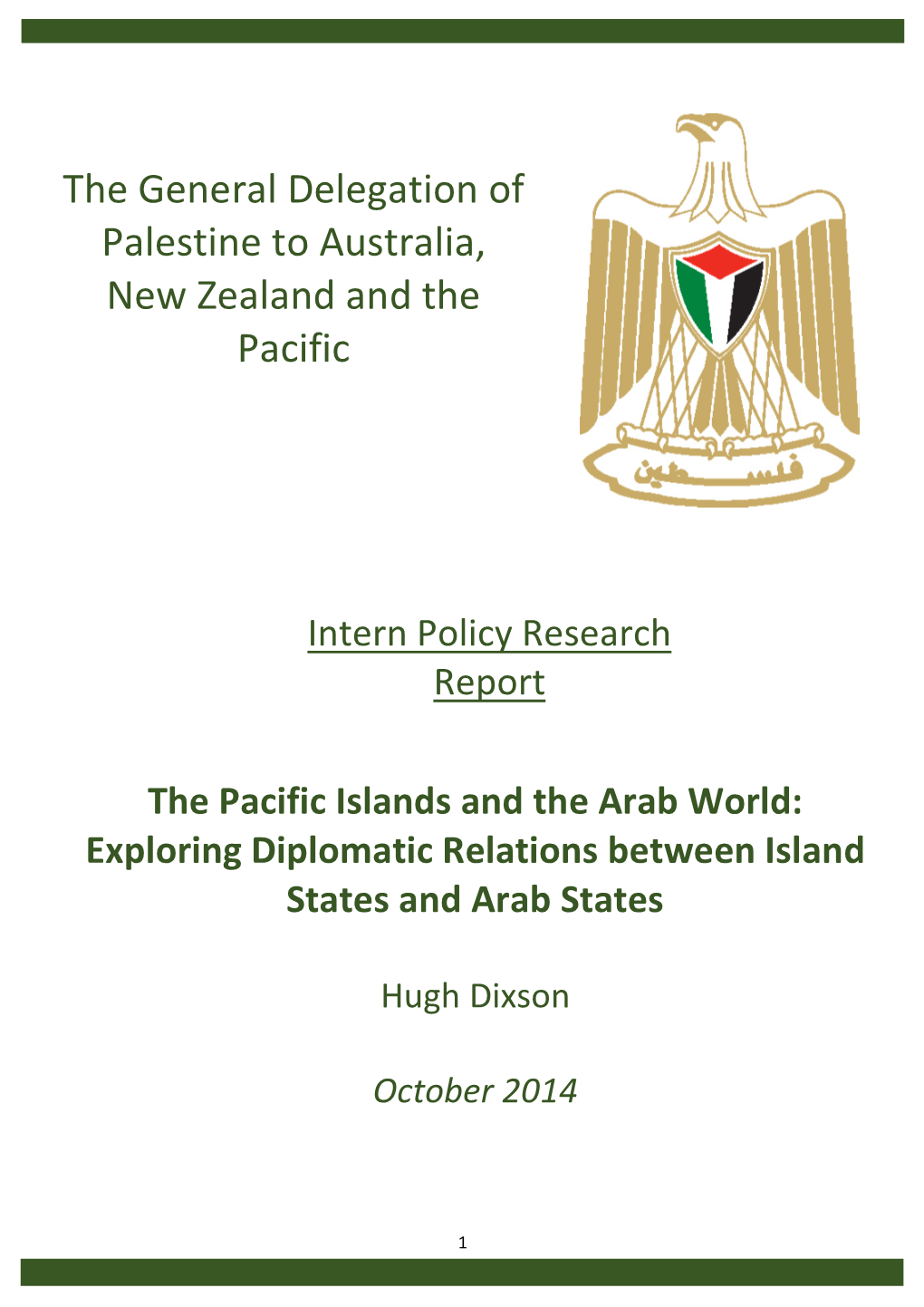 The Pacific Islands and the Arab World: Exploring Diplomatic Relations Between Island States and Arab States
