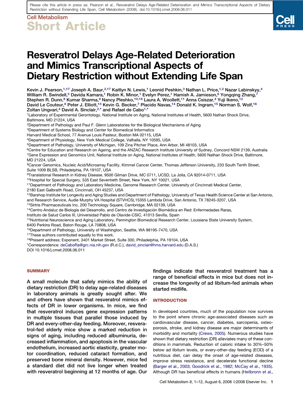 Resveratrol Delays Age-Related Deterioration and Mimics