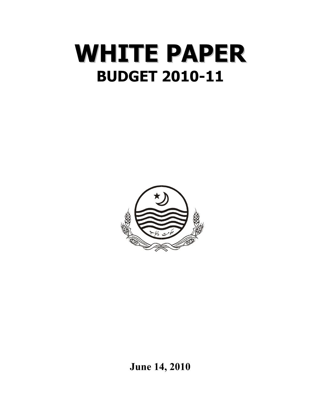 White Paper Budget 2010-11 (II)