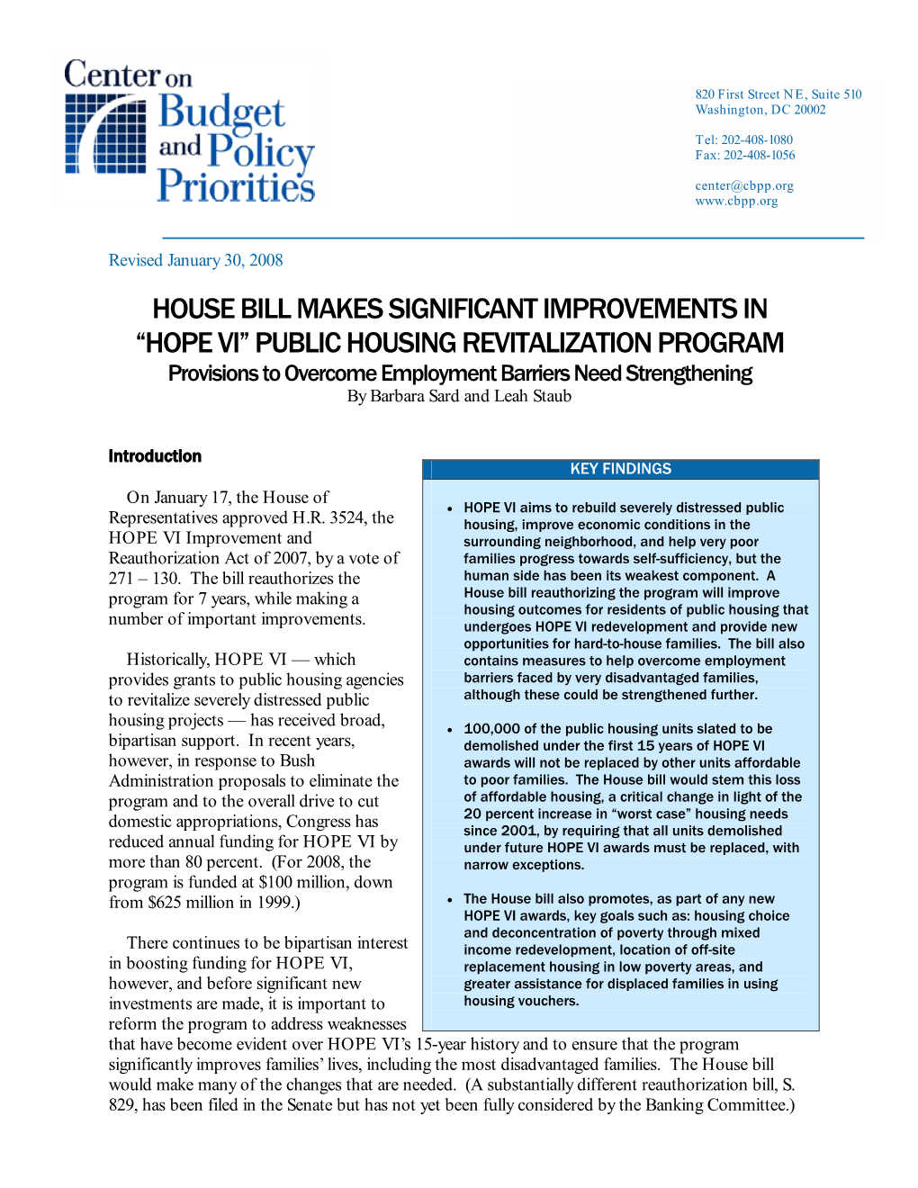 “HOPE VI” PUBLIC HOUSING REVITALIZATION PROGRAM Provisions to Overcome Employment Barriers Need Strengthening by Barbara Sard and Leah Staub