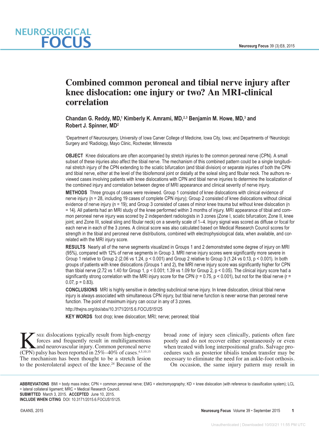 Combined Common Peroneal and Tibial Nerve Injury After Knee Dislocation: One Injury Or Two? an MRI-Clinical Correlation