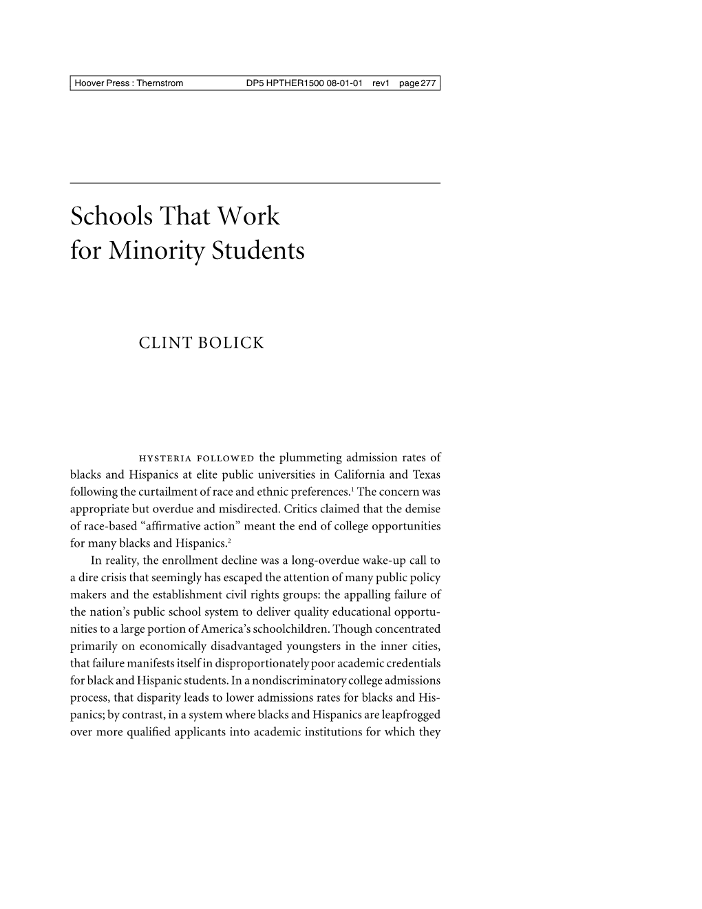 Schools That Work for Minority Students