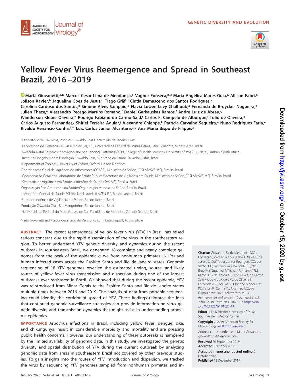 Yellow Fever Virus Reemergence and Spread in Southeast Brazil, 2016–2019