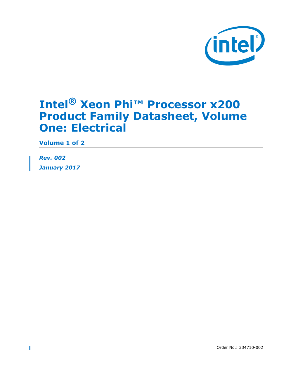 Xeon Phi™ Processor X200 Product Family Datasheet, Volume One: Electrical