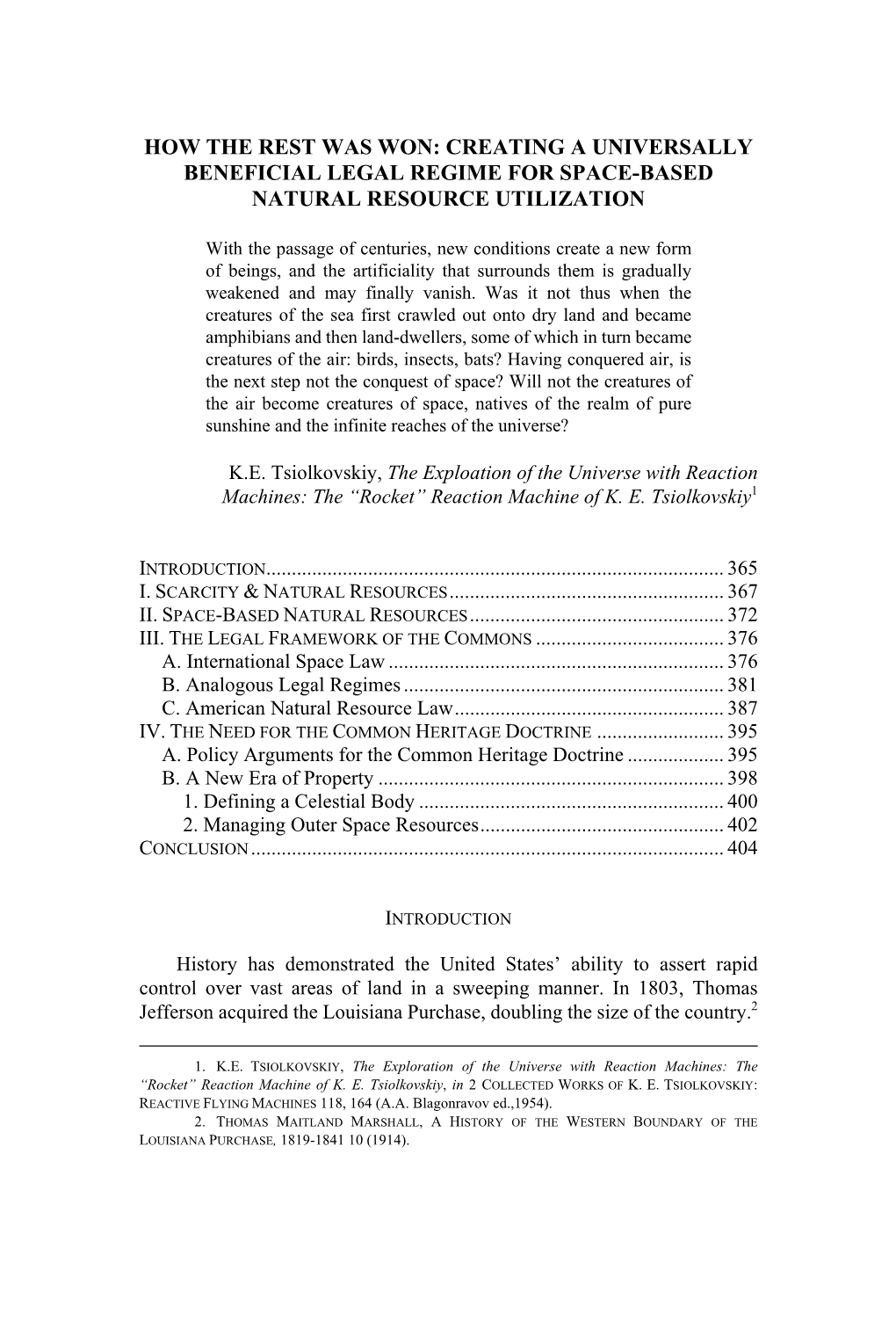 How the Rest Was Won: Creating a Universally Beneficial Legal Regime for Space-Based Natural Resource Utilization