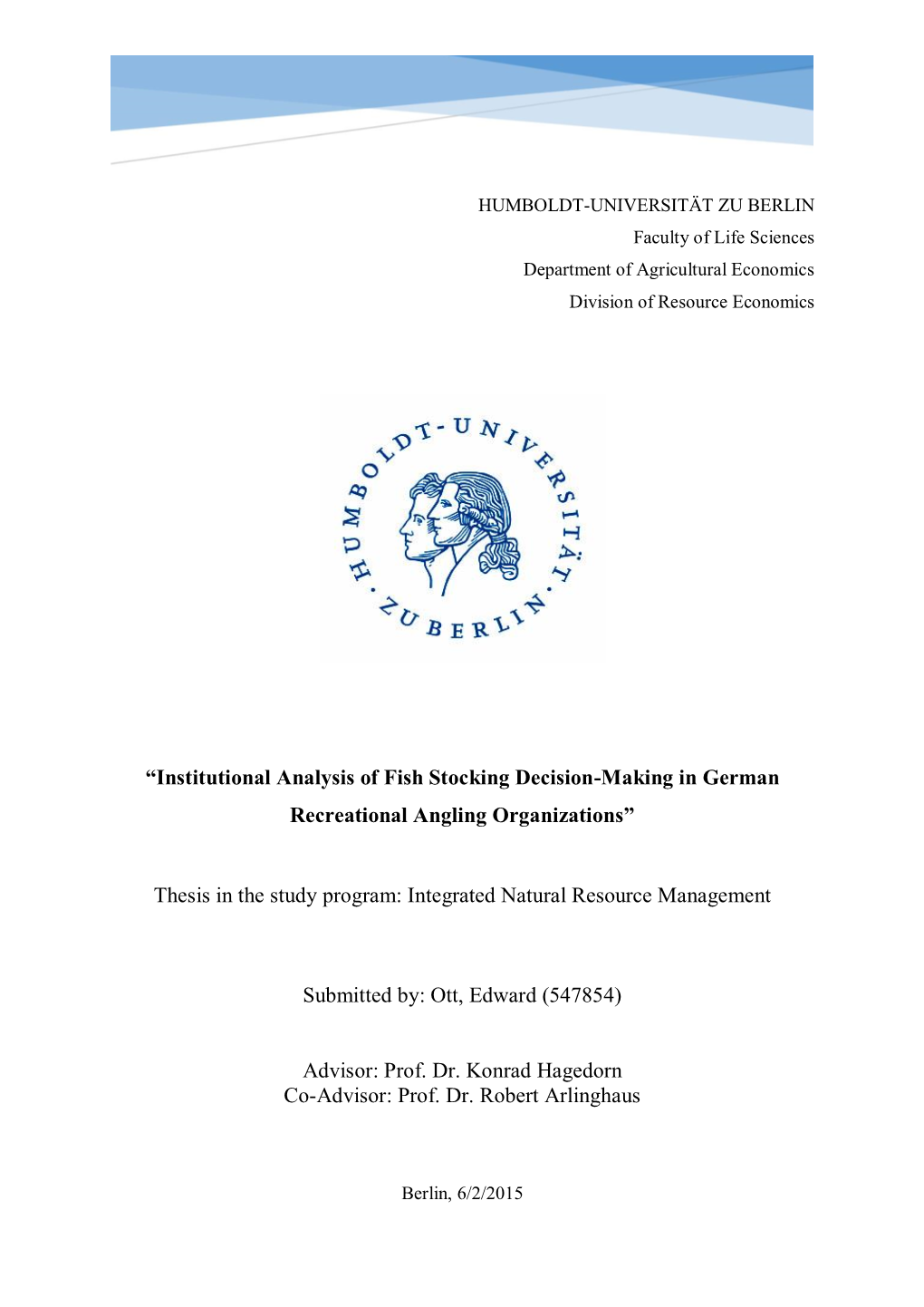 “Institutional Analysis of Fish Stocking Decision-Making in German Recreational Angling Organizations”