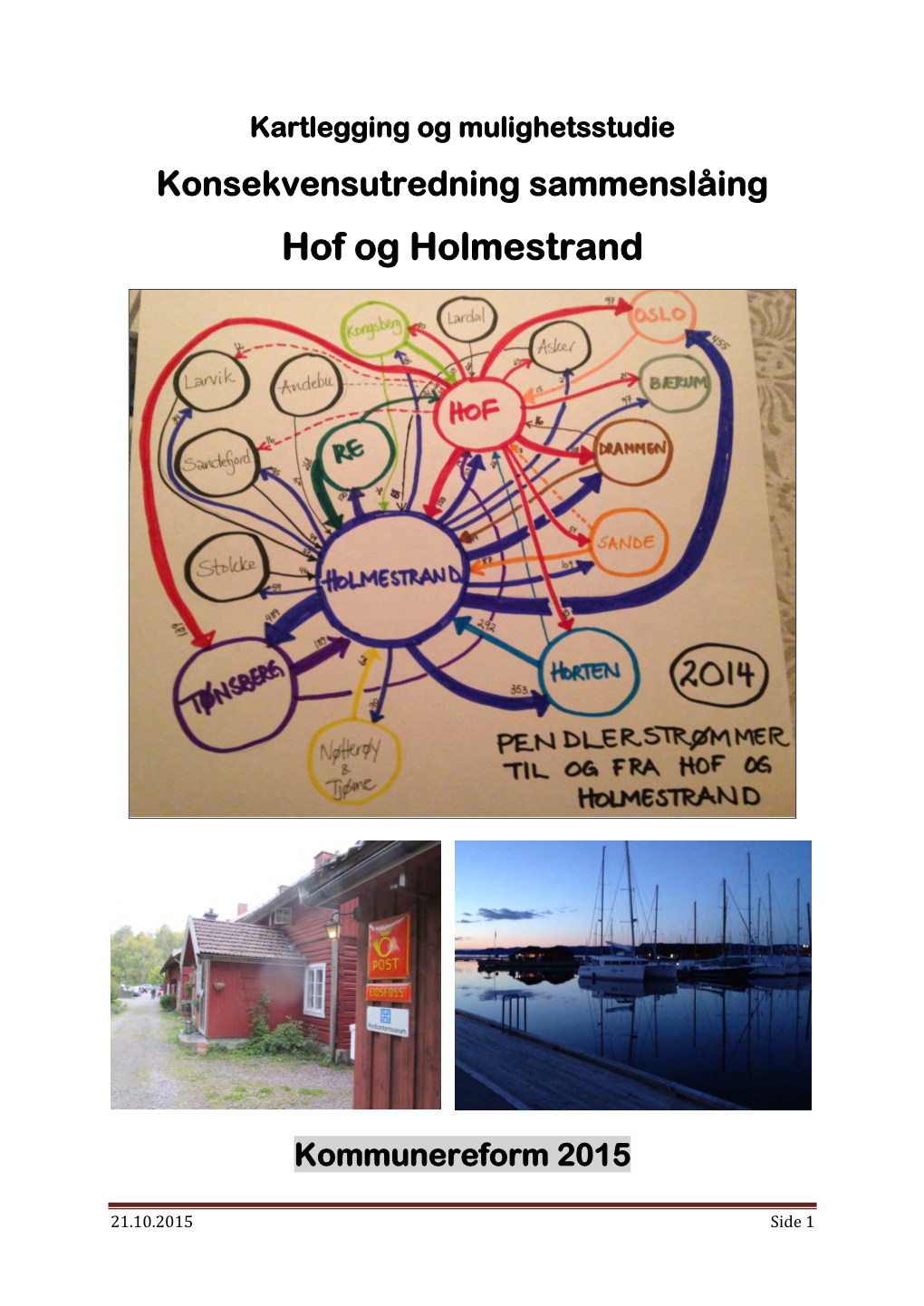 Hof Og Holmestrand