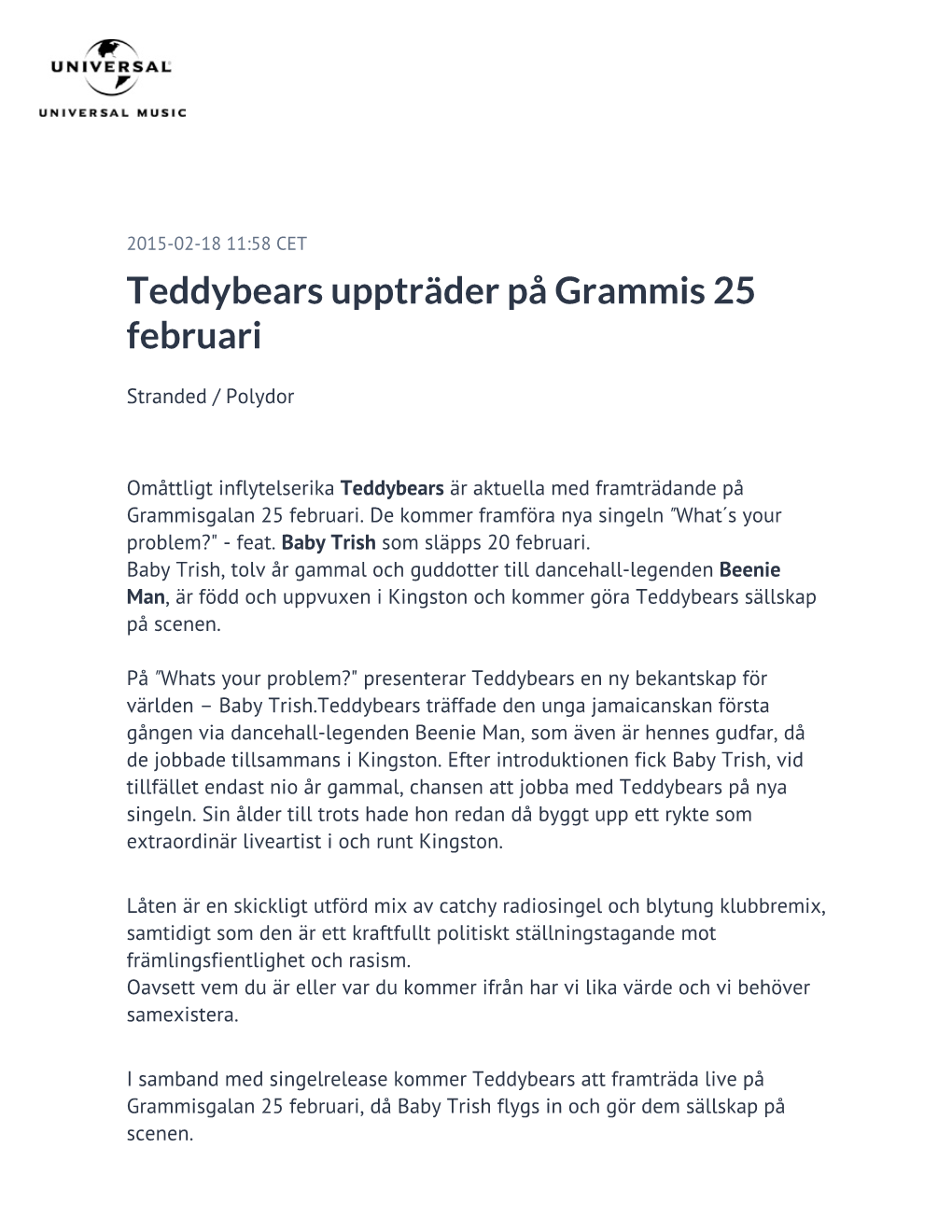 Teddybears Uppträder På Grammis 25 Februari