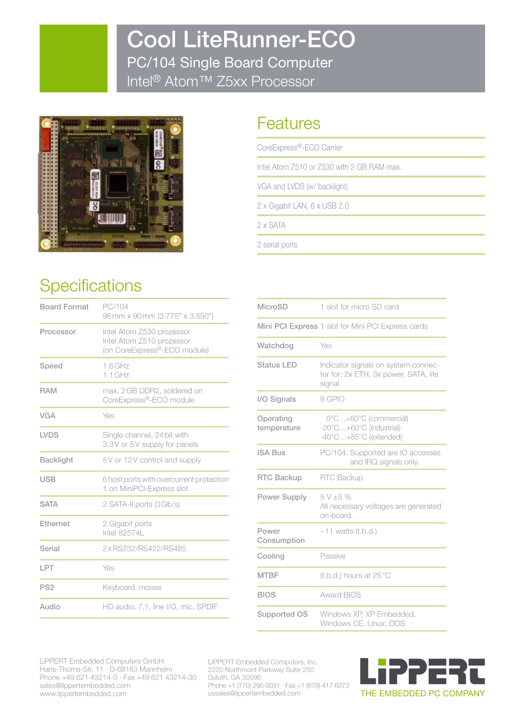 Cool Literunner-ECO PC/104 Single Board Computer Intel® Atom™ Z5xx Processor