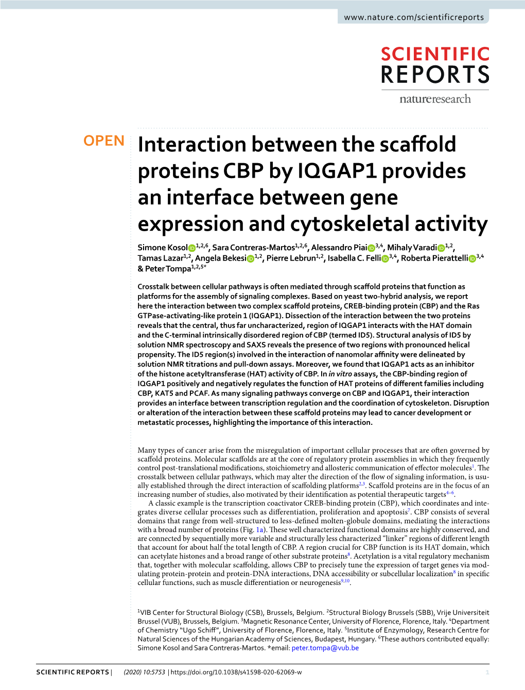 Interaction Between the Scaffold Proteins CBP by IQGAP1 Provides