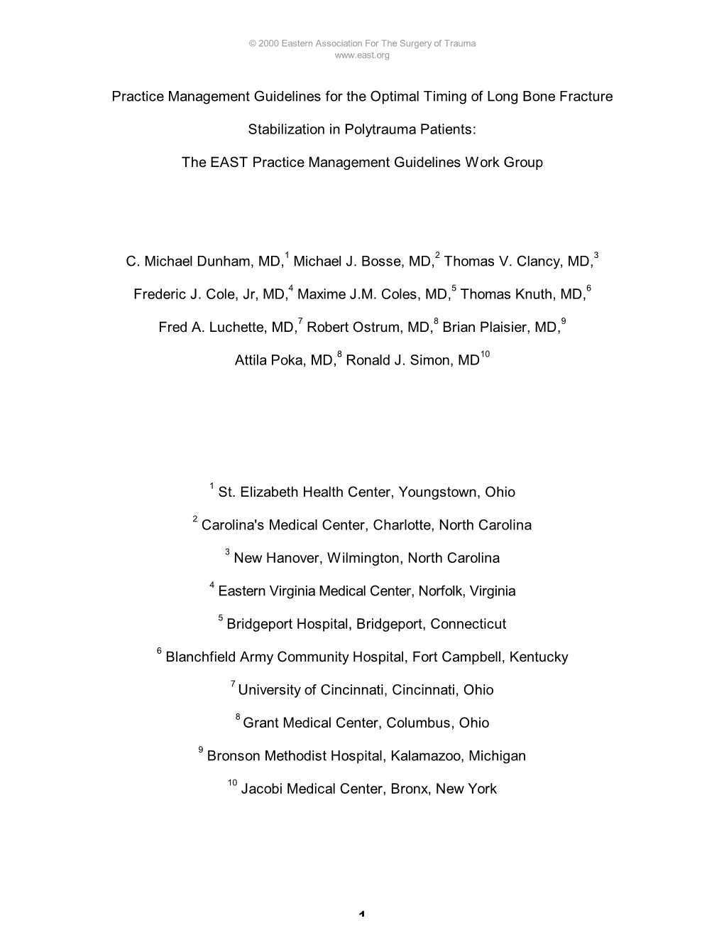 Long Bone Fracture Stabilization in Polytrauma Patients Who May Or May Not Have a Brain Or Chest Injury