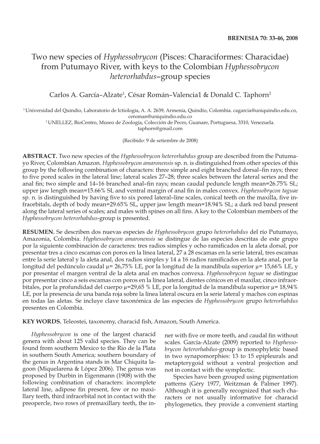 Two New Species of Hyphessobrycon (Pisces: Characiformes: Characidae) from Putumayo River, with Keys to the Colombian Hyphessobrycon Heterorhabdus–Group Species