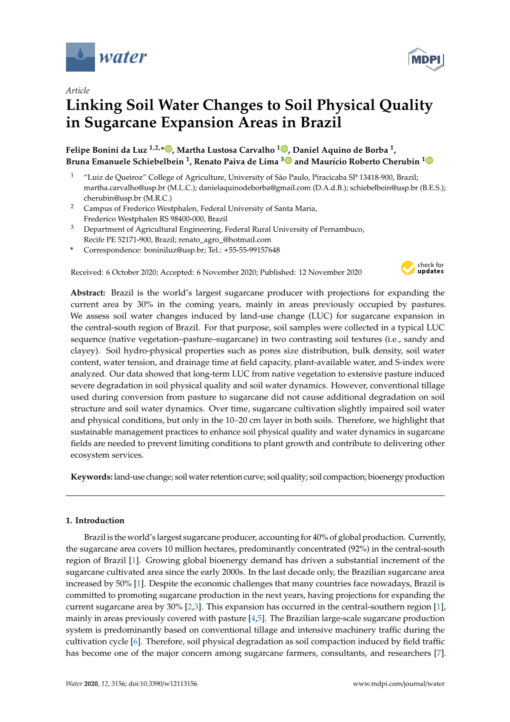 Linking Soil Water Changes to Soil Physical Quality in Sugarcane Expansion Areas in Brazil