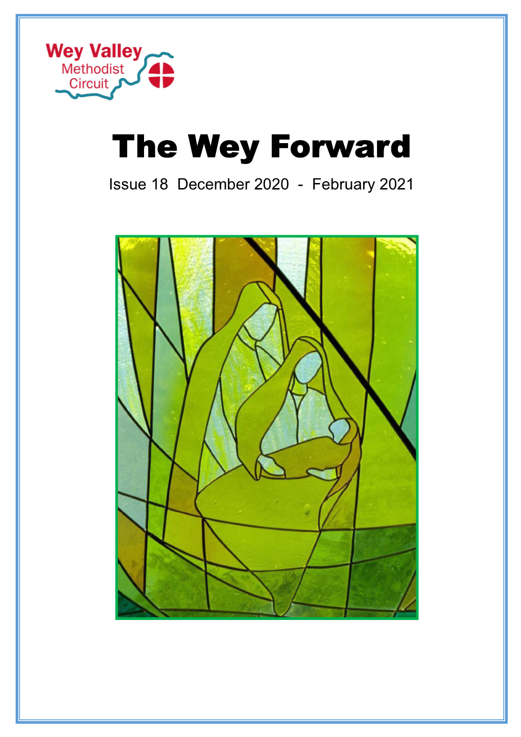 The Wey Forward Issue 18 December 2020 - February 2021