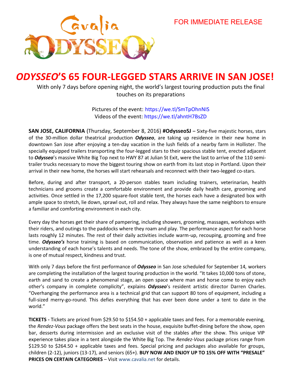 Odysseo's 65 Four-Legged Stars Arrive in San