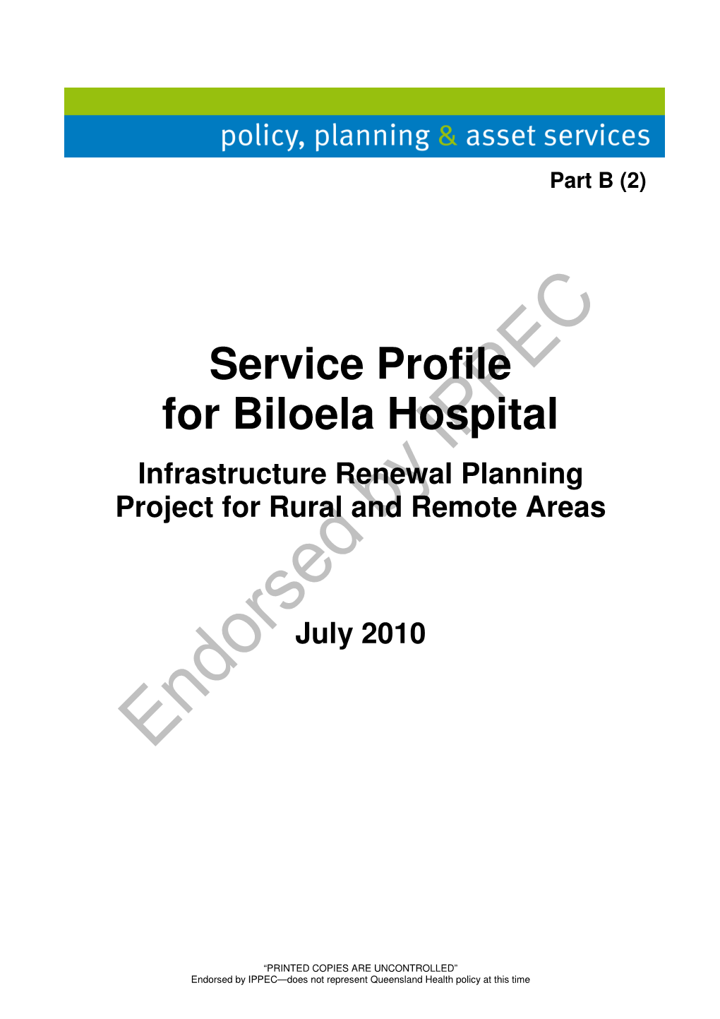 Service Profile for Biloela Hospital Infrastructure Renewal Planning Project for Rural and Remote Areas