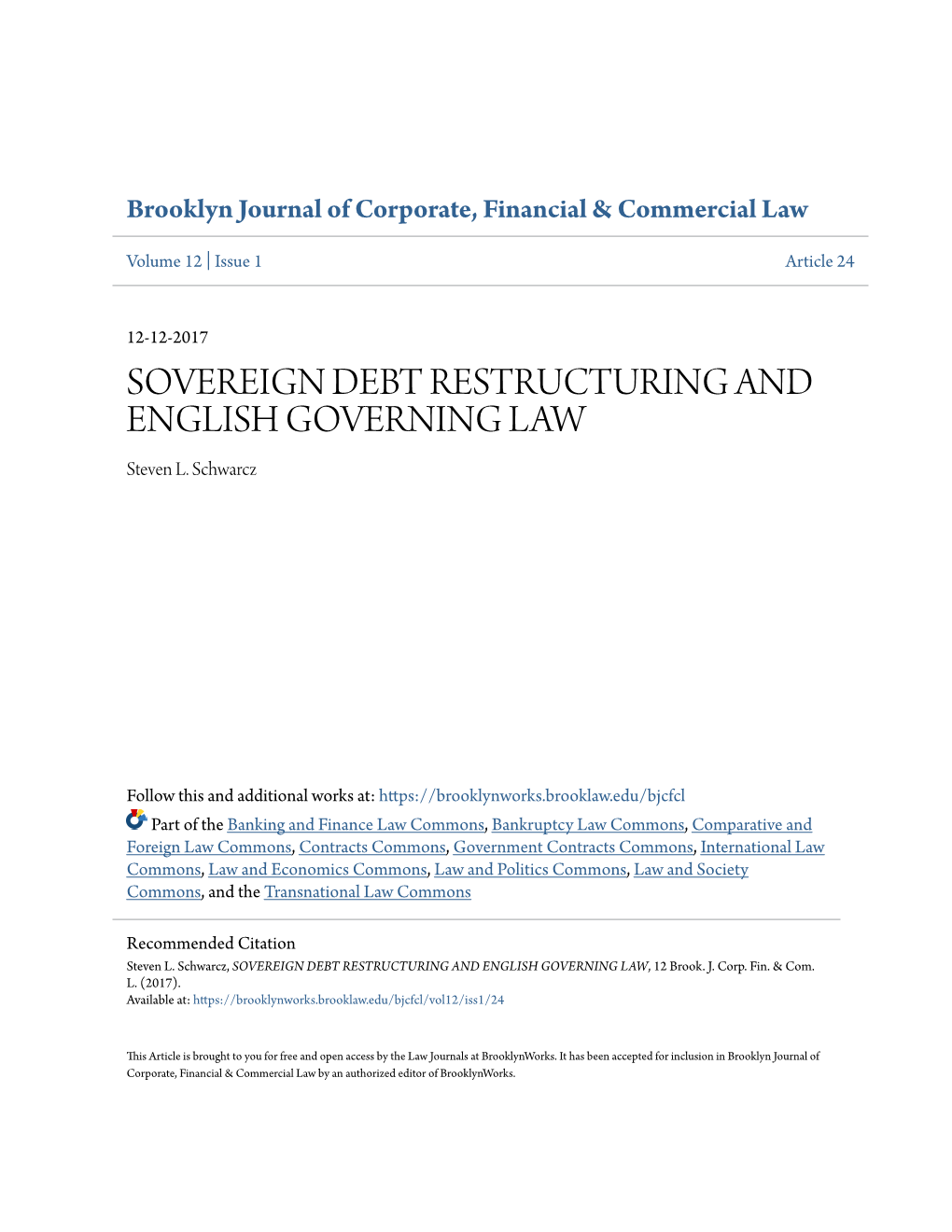 SOVEREIGN DEBT RESTRUCTURING and ENGLISH GOVERNING LAW Steven L