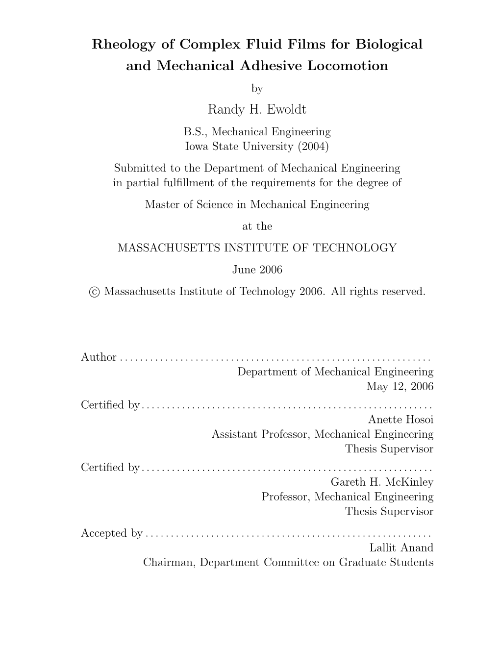 Rheology of Complex Fluid Films for Biological and Mechanical Adhesive Locomotion by Randy H