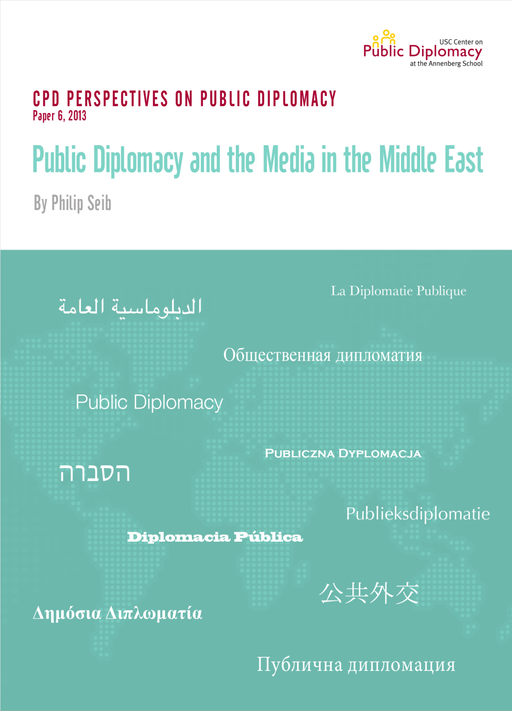 Public Diplomacy and the Media in the Middle East