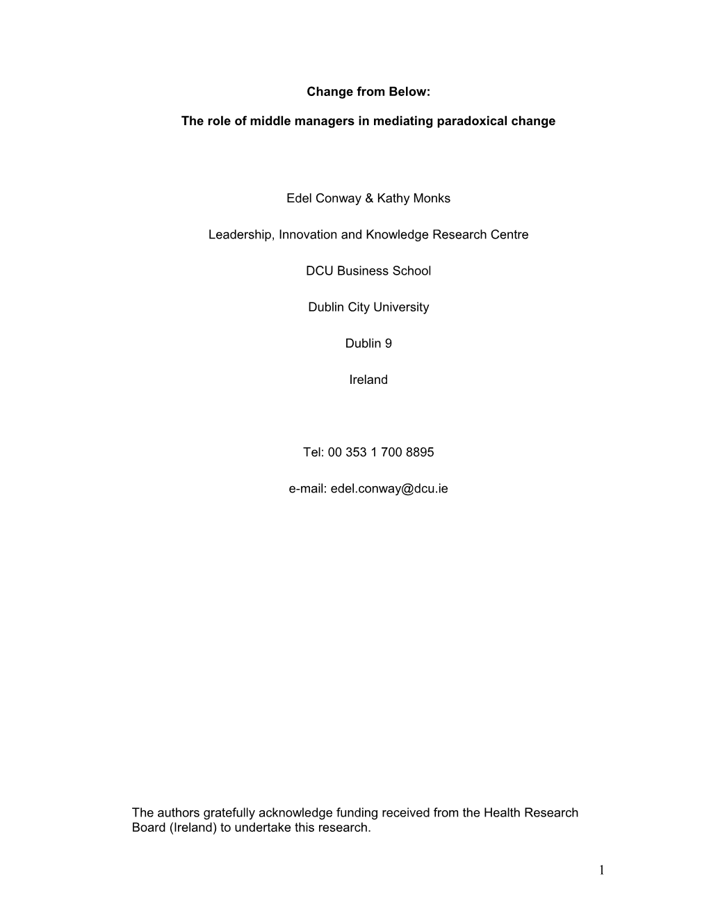 The Role of Middle Managers in Mediating Paradoxical Change