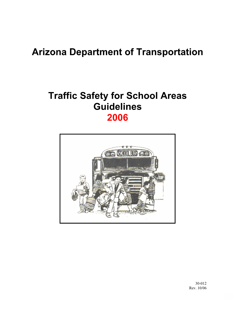 ADOT Traffic Safety for School Area Guidelines