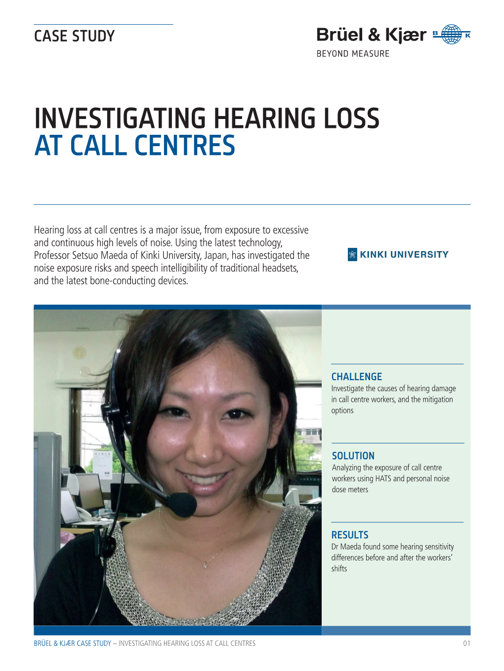 Investigating Hearing Loss at Call Centres: Kinki University