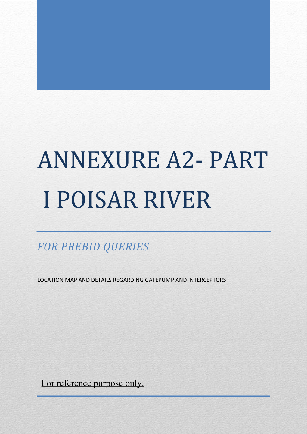 Annexure A2- Part I Poisar River