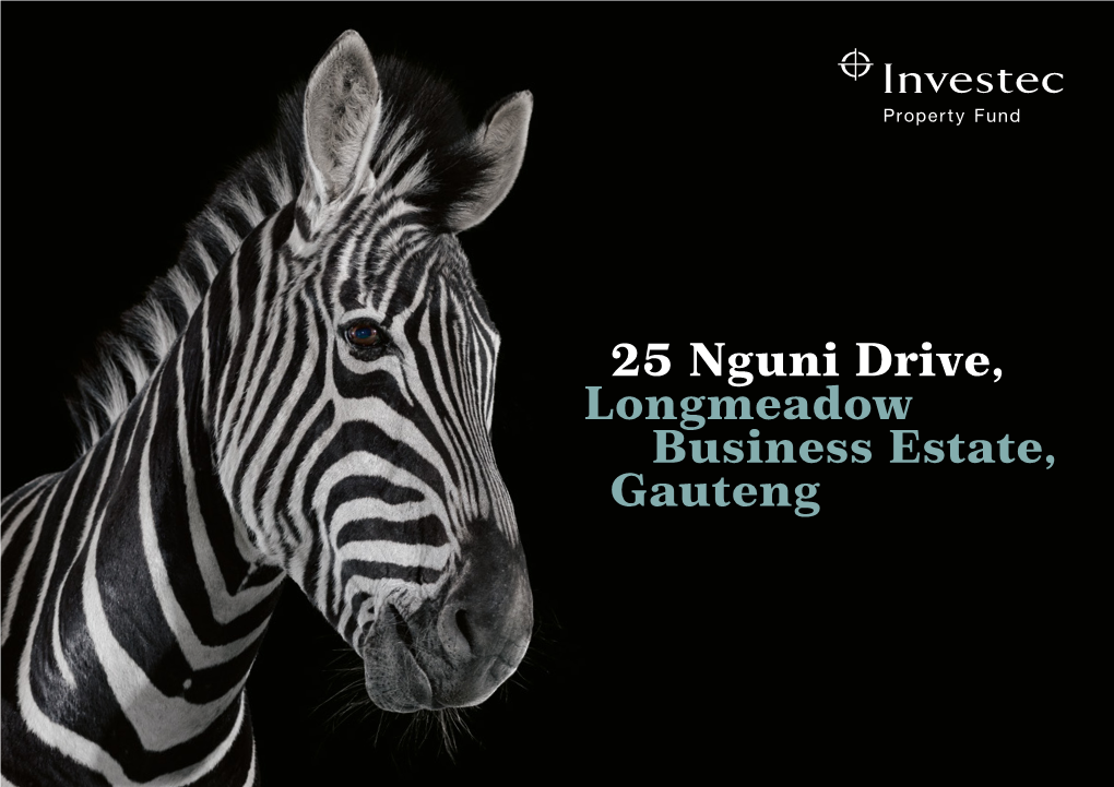 25 Nguni Drive, Longmeadow Business Estate, Gauteng Unlock the Potential of Space