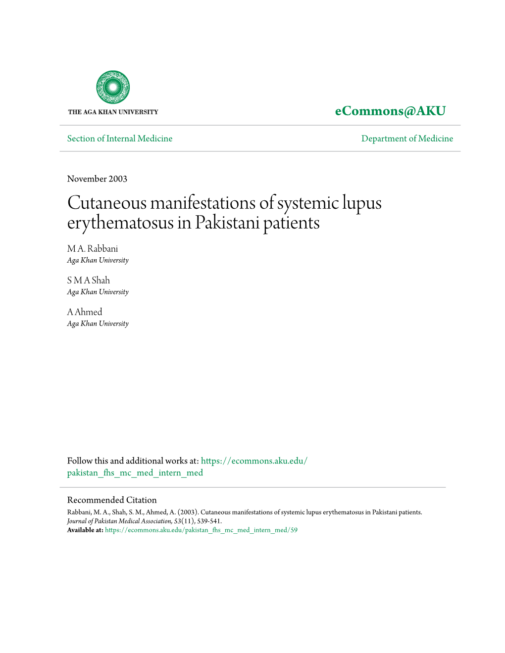 Cutaneous Manifestations of Systemic Lupus Erythematosus in Pakistani Patients M A