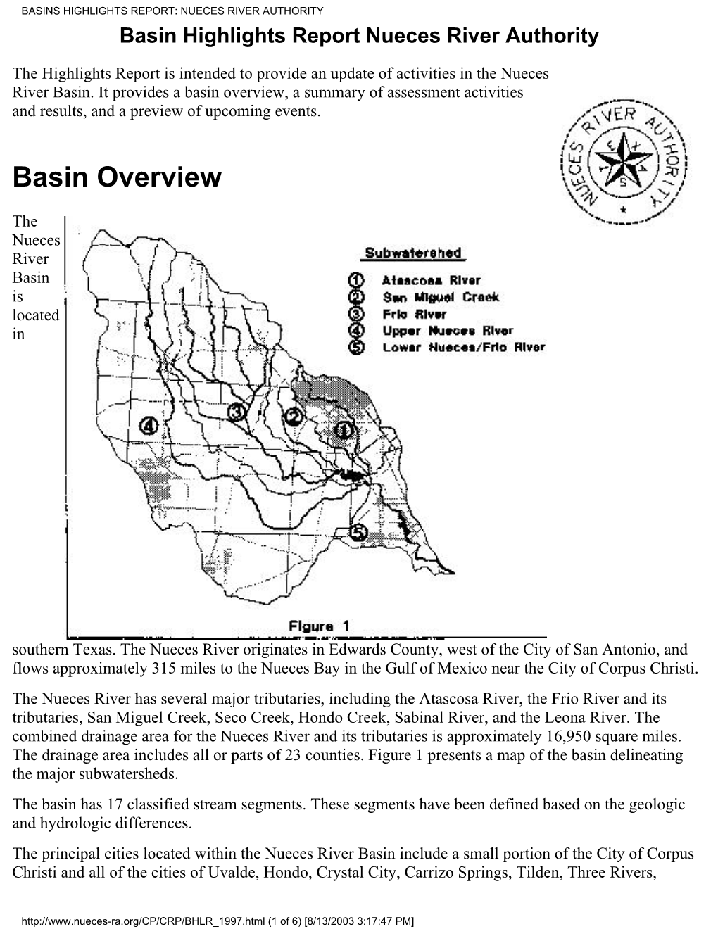 BASINS HIGHLIGHTS REPORT: NUECES RIVER AUTHORITY Basin Highlights Report Nueces River Authority