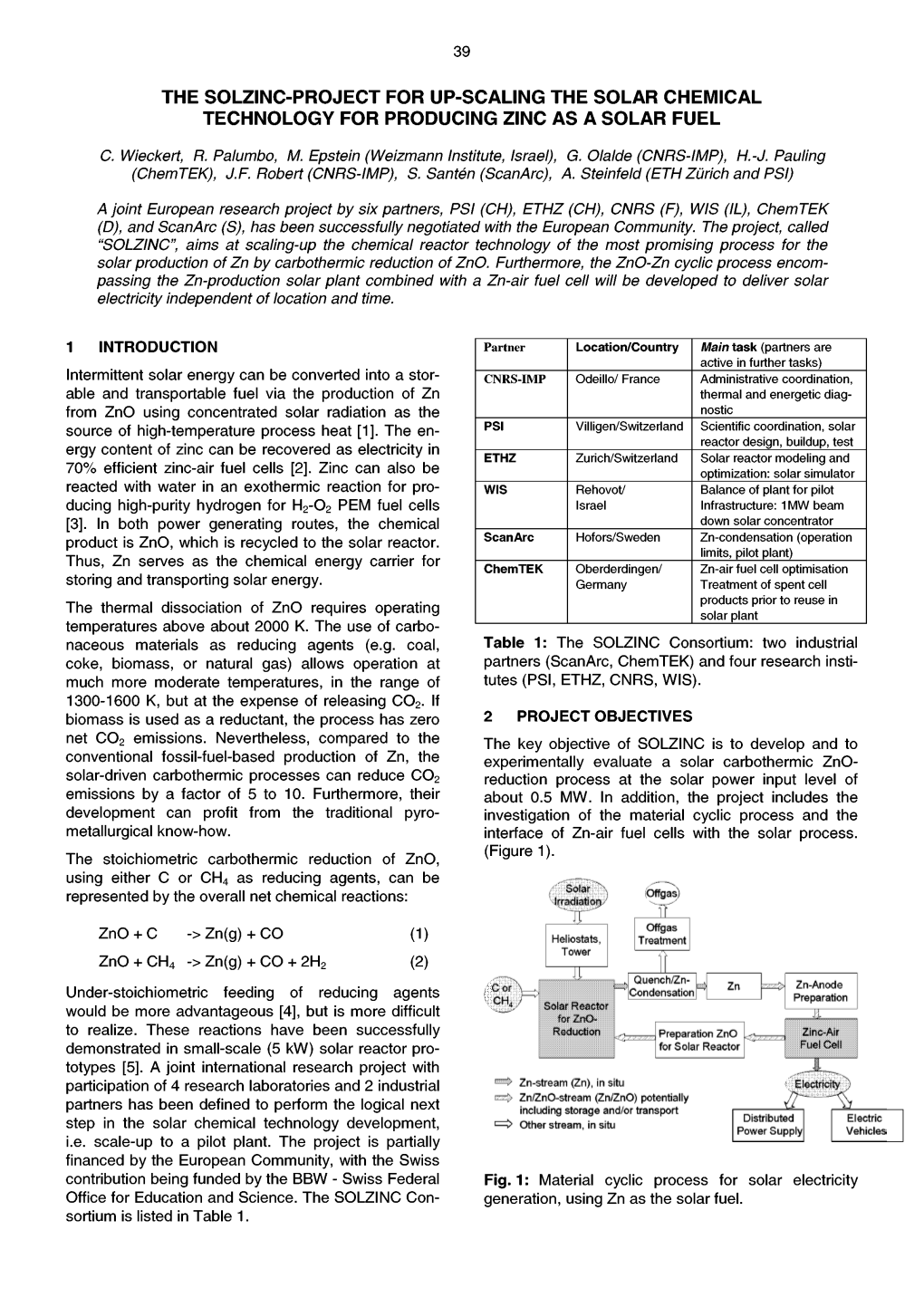 The Solzinc-Project for Up-Scaling the Solar Chemical Technology for Producing Zinc As a Solar Fuel