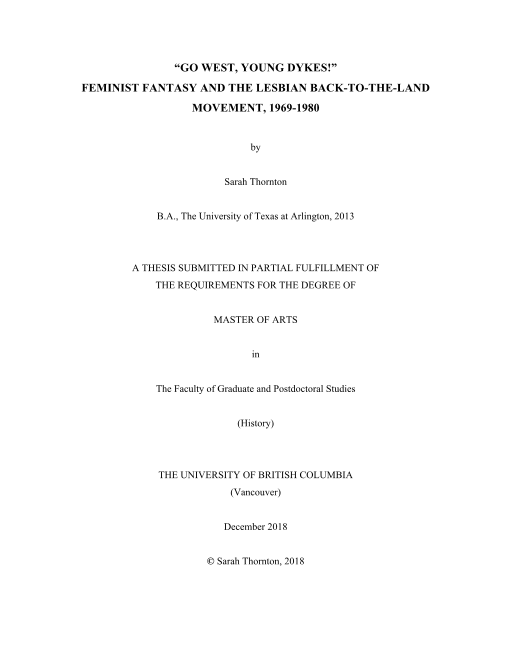 “Go West, Young Dykes!” Feminist Fantasy and the Lesbian Back-To-The-Land Movement, 1969-1980