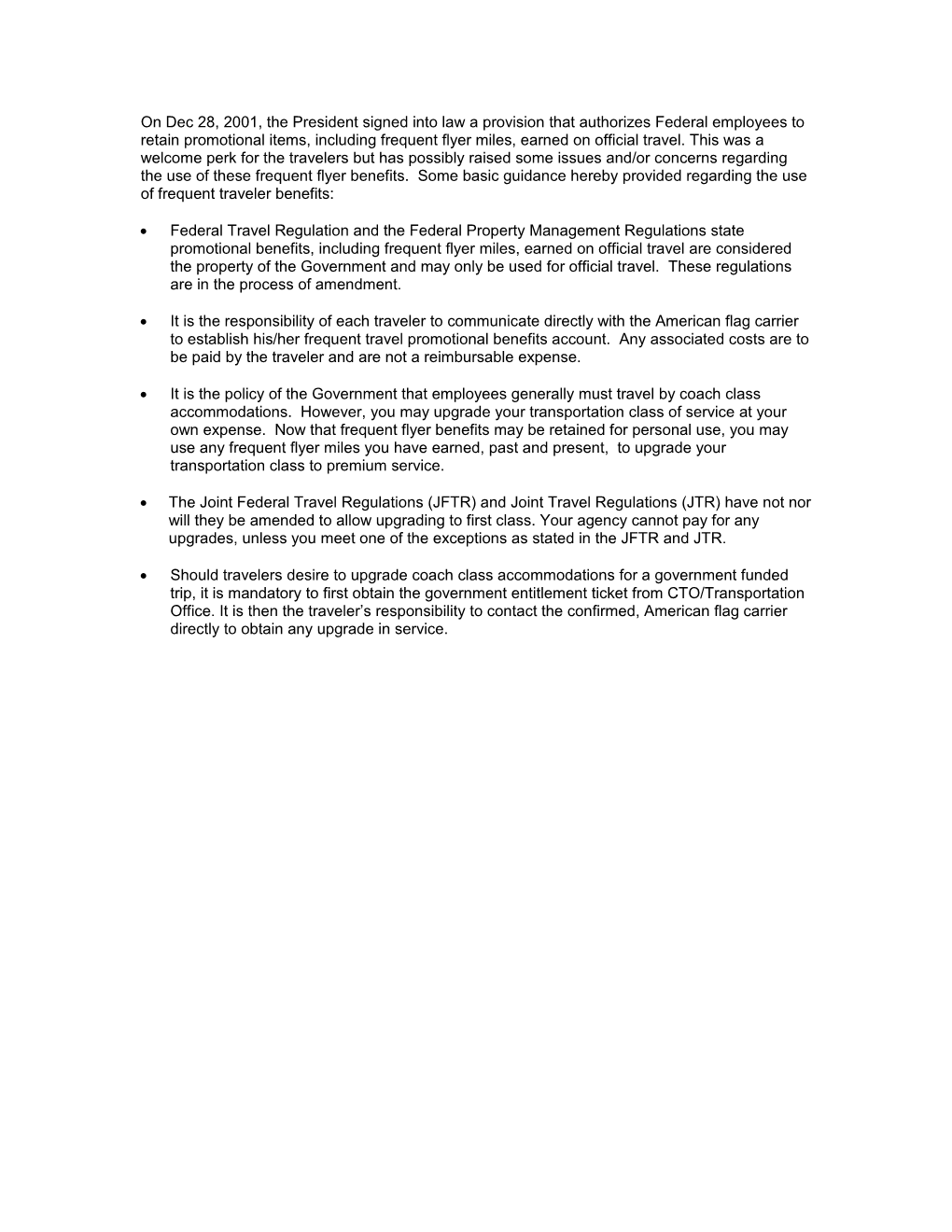 On Dec 28, 2001, the President Signed Into Law a Provision That Authorizes Federal Employees