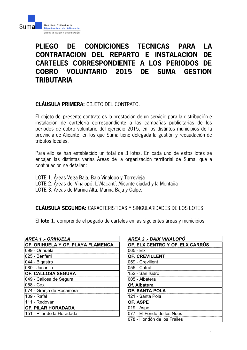 Pliego De Condiciones Tecnicas Para La Contratacion Del Reparto E Instalacion De Carteles Correspondiente a Los Periodos De Cobr