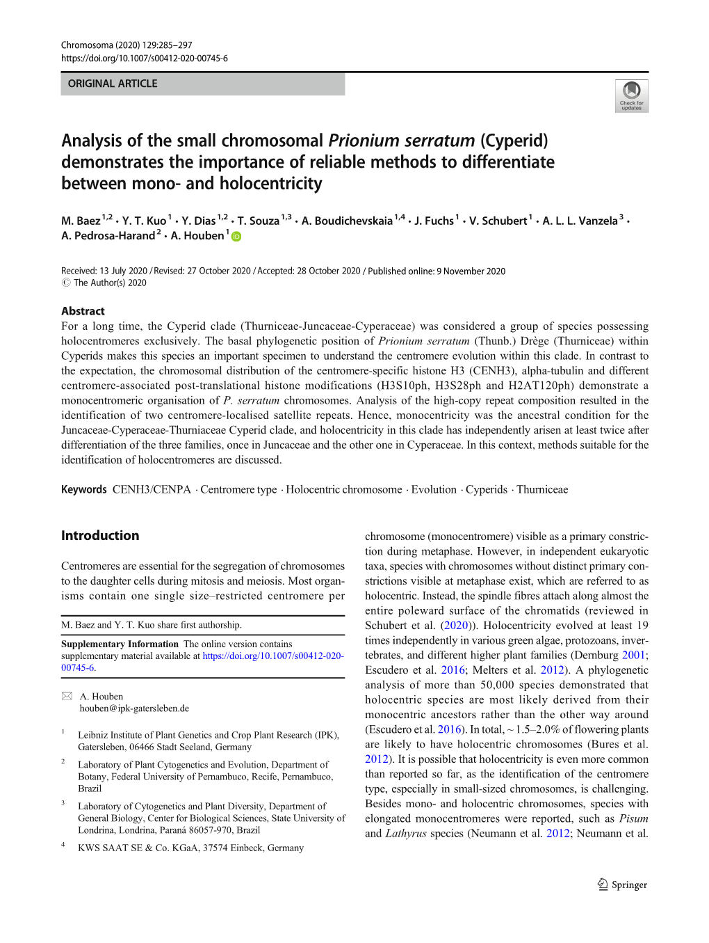 Analysis of the Small Chromosomal Prionium Serratum (Cyperid) Demonstrates the Importance of Reliable Methods to Differentiate Between Mono- and Holocentricity