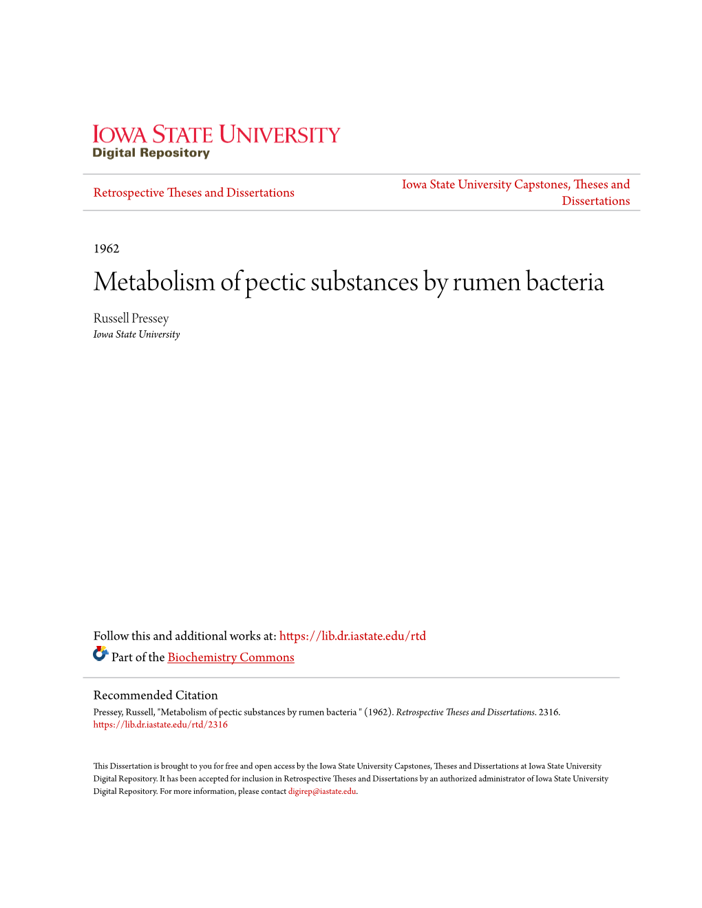 Metabolism of Pectic Substances by Rumen Bacteria Russell Pressey Iowa State University