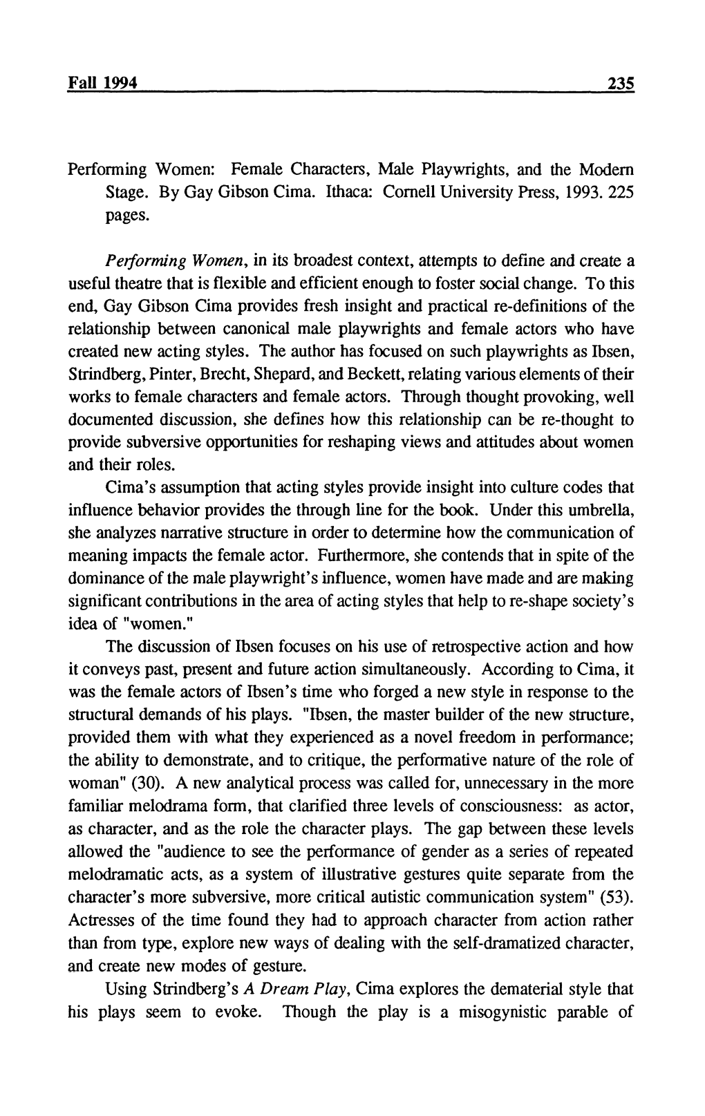 Female Characters, Male Playwrights, and the Modern Stage. by Gay Gibson Cima