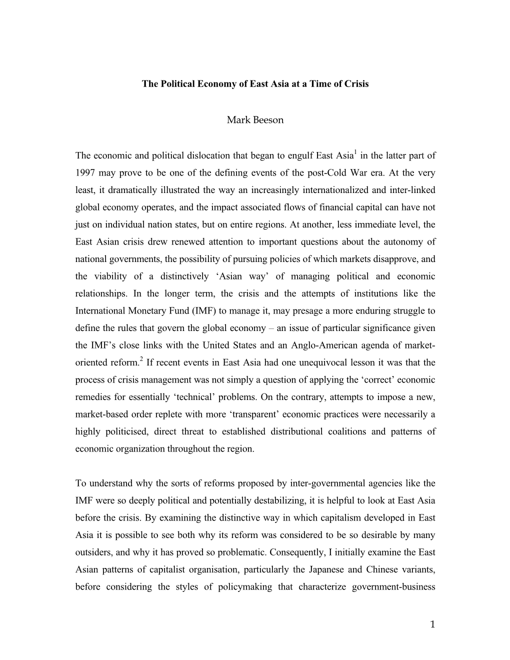 1 the Political Economy of East Asia at a Time of Crisis Mark Beeson