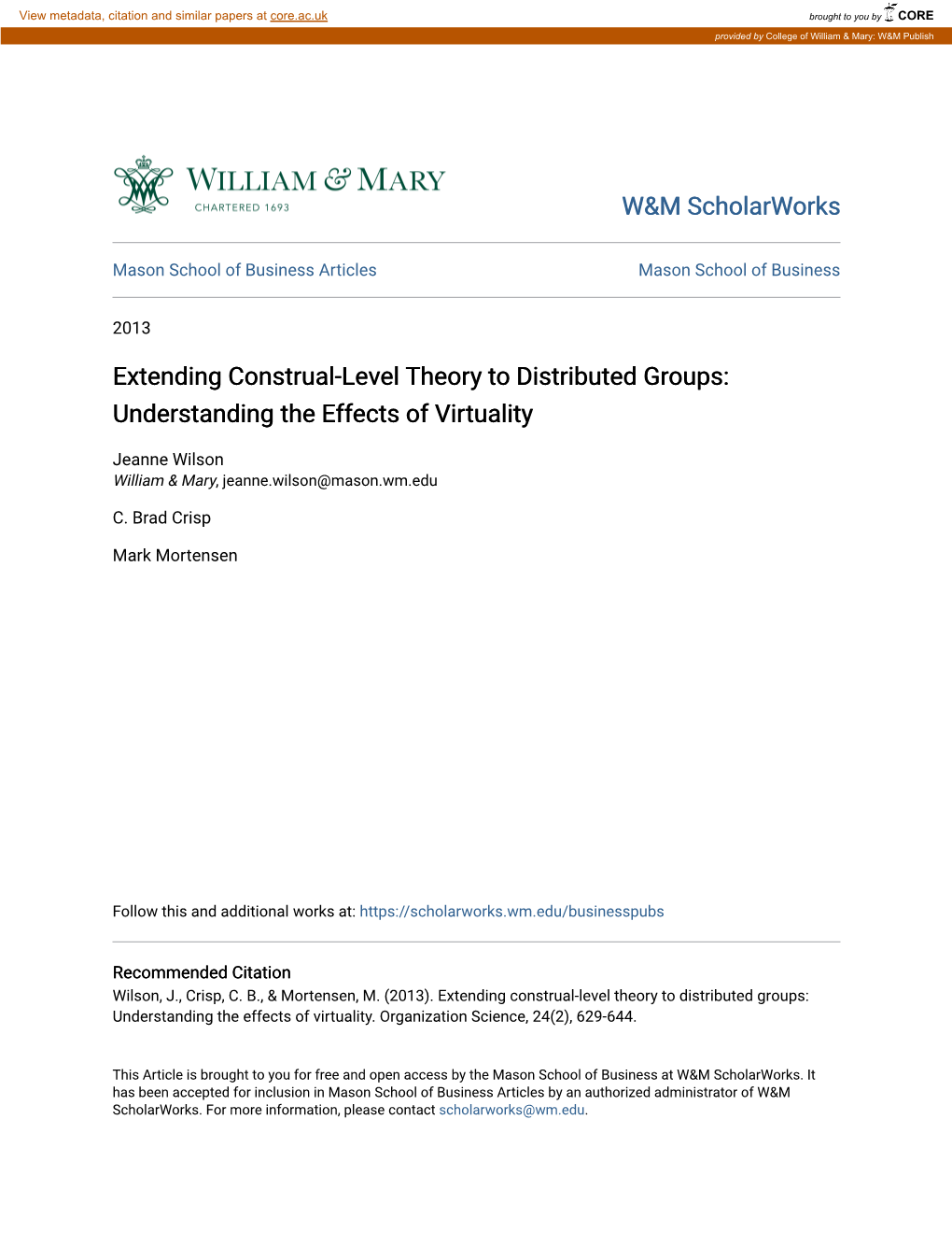 Extending Construal-Level Theory to Distributed Groups: Understanding the Effects of Virtuality