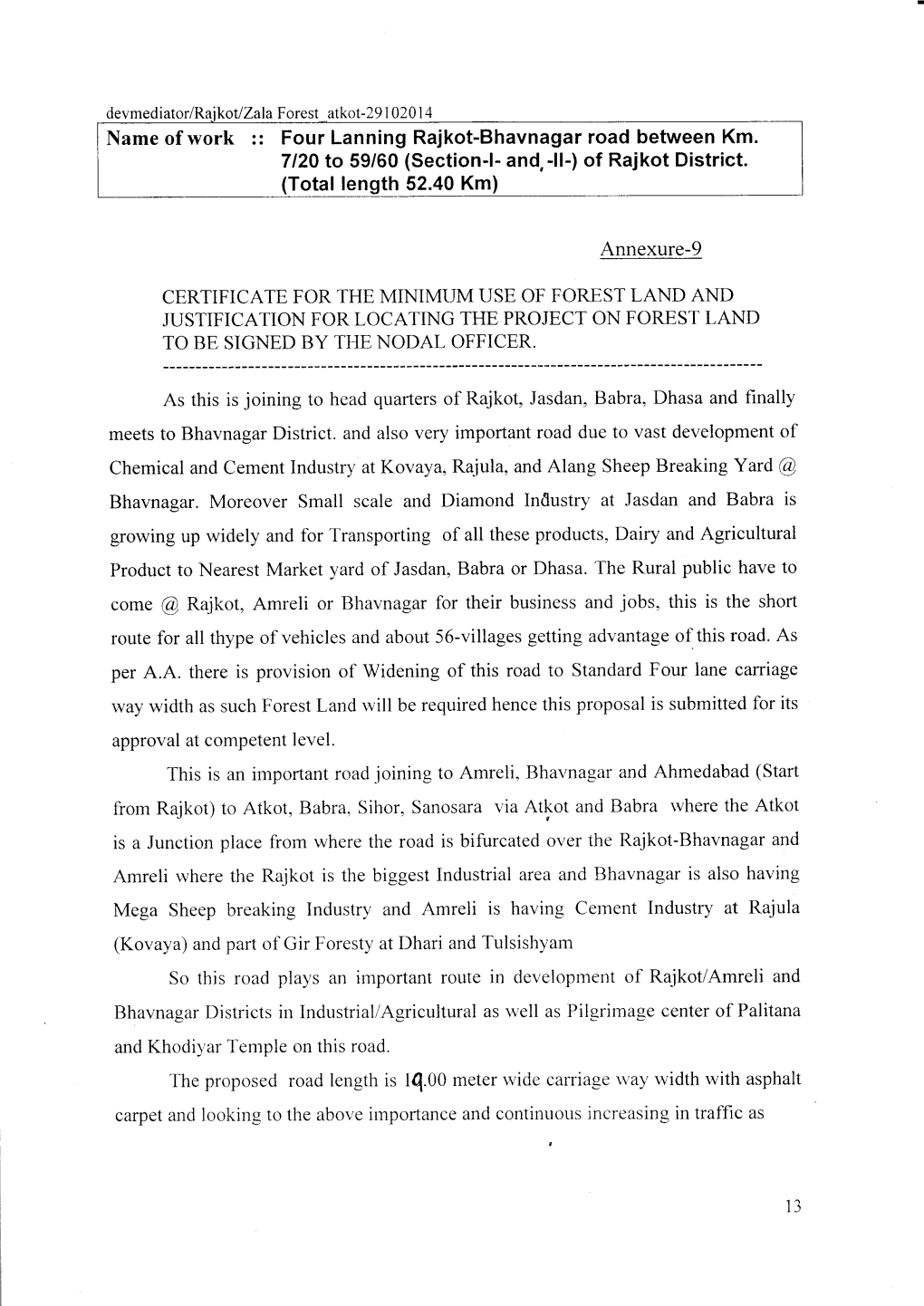 Name of Work :: Four Lanning Rajkot-Bhavnagar Road Between Km. 7120 to 59/60 (Section-L- And, -Ll-) of Rajkot District. (Total Length 52.40 Km)