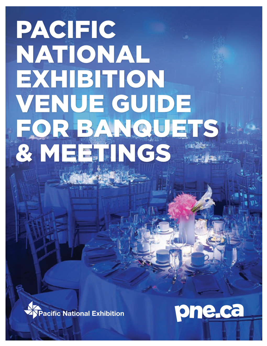 Pne Meeting and Banquet Venue Guide