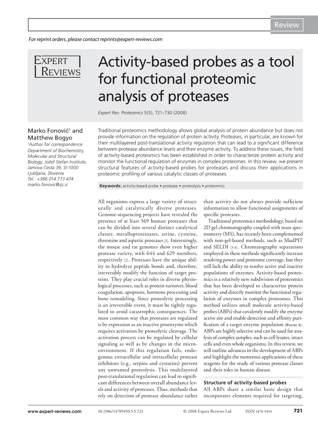 Activity-Based Probes As a Tool for Functional Proteomic Analysis of Proteases
