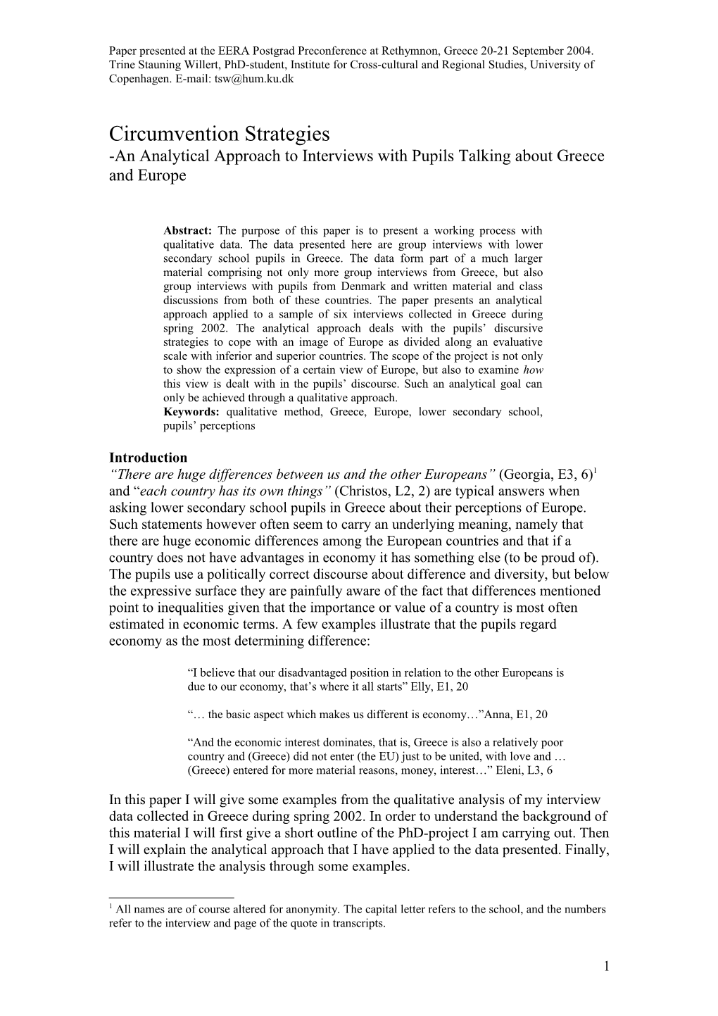 Paper Presented at the EERA Postgrad Preconference at Rethymnon, Greece 20-21 September 2004