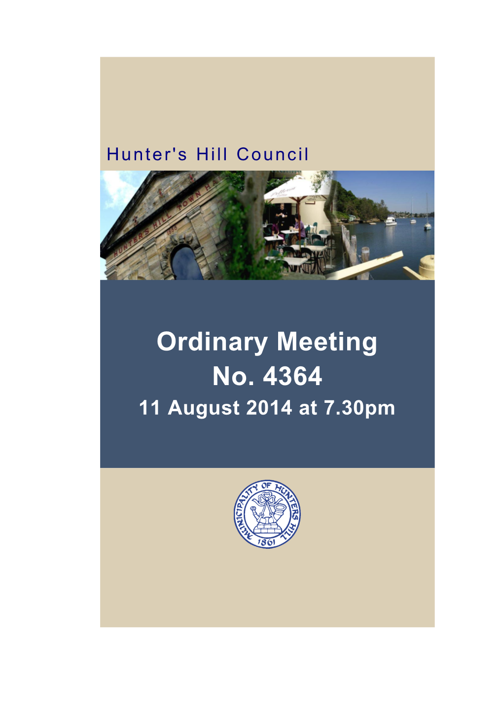 Meeting No. 4364 Held 11 August 2014