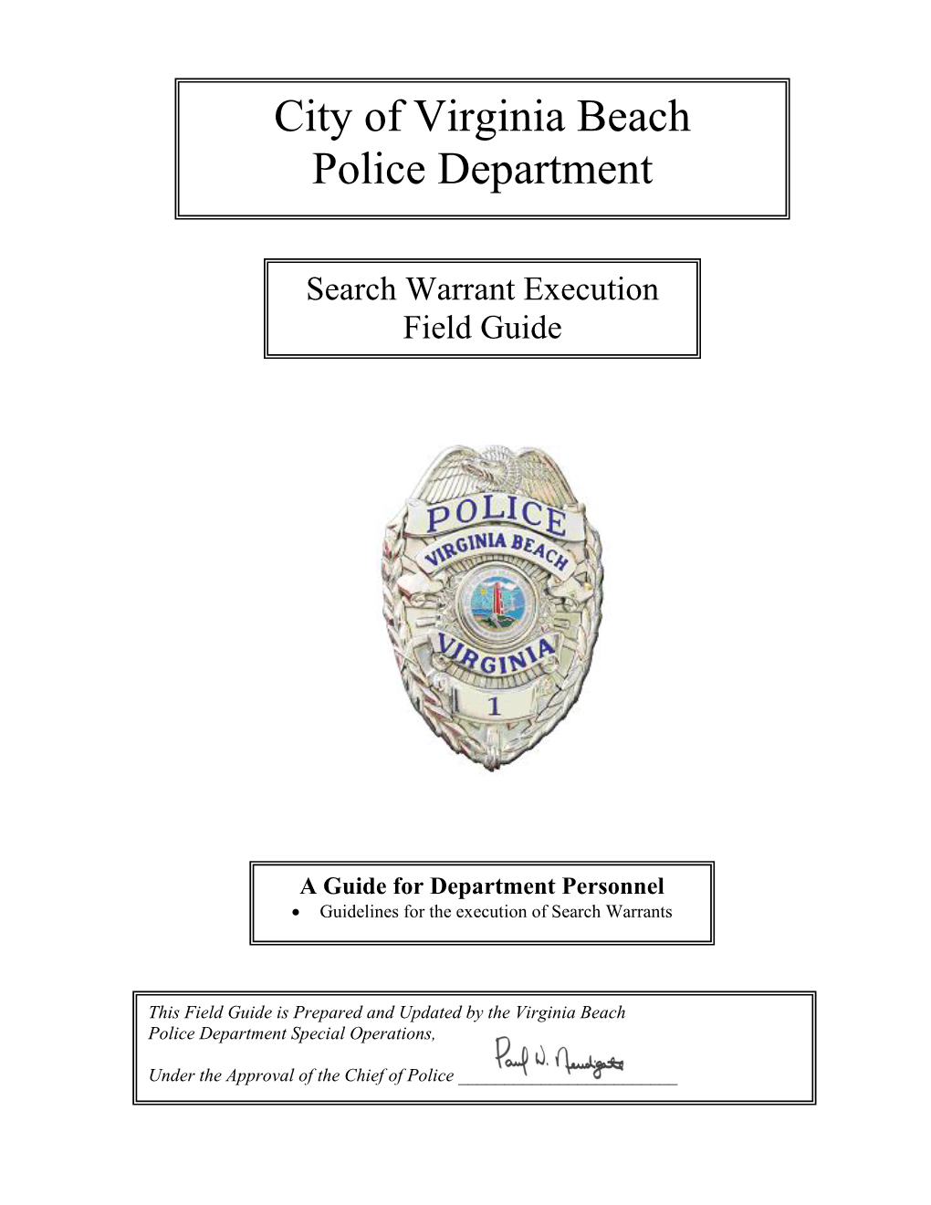 Search Warrant Execution Field Guide Page 2 of 7